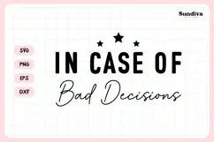 Funny Hangover Kit Saying SVG | In Case Of Bad Decisions Product Image 3