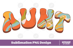 aunt Png Retro Retro Mother&#039;s Day Mom Sublimation Product Image 1