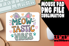 Joyful Mouse Pad PNG Design, Cat Quote Product Image 1