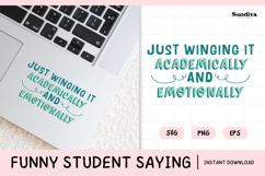 Funny Student Life Saying SVG | Academically and Emotionally Product Image 1
