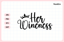 Wine Glass Quote SVG | Her Wineness Product Image 3