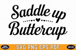 Saddle up Buttercup SVG Design | SVG Cut files Product Image 1