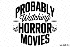 Watching Horror Movies Svg | Halloween Svg | Svg Cut Files Product Image 1