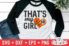 Basketball svg | That's My Girl | Shirt Design Product Image 1