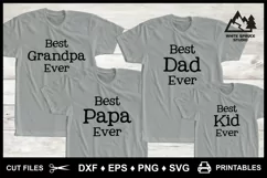 Best Grandpa Ever, Best Papa Ever, Best Dad Ever, Best Kid Product Image 1