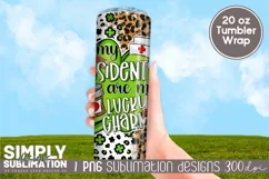 My Residents are my Lucky Charms 20 oz Sublimation Tumbler Product Image 4