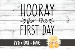 Hooray For the First Day - Back to School SVG PNG DXF Files Product Image 2