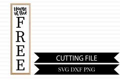 Home Of The Free - Front Porch Sign Product Image 1