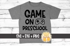 Game On Preschool - Boy First Day of School SVG PNG DXF File Product Image 1