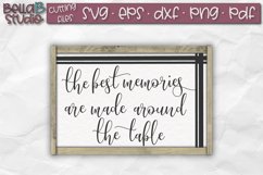 The Best Memories Are Made Around The Table SVG File Product Image 1