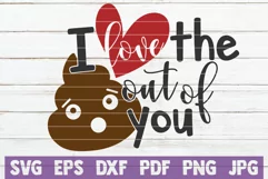 I Love The Poop Out Of You Product Image 1