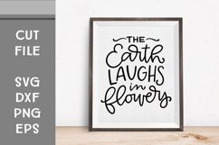 The Earth Laughs in Flowers, Hand Lettered, Cut File Product Image 1