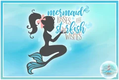 Mermaid Kisses And Starfish Wishes Quote SVG Product Image 2