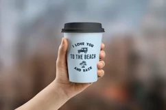 Surfing SVG Cut File - I Love You To The Beach and Back Logo Product Image 5