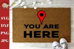 You are here doormat svg, DIY Welcome mat svg, Diy doormat Product Image 1