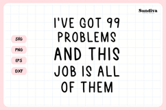 Funny Office Saying SVG | This Job Is All Of Them Product Image 3