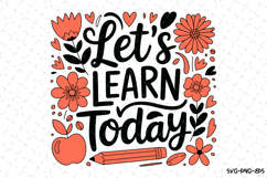Let&#039;s Learn Today svg | Svg Files Product Image 1