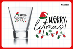 Funny Christmas Shot Glass Quote SVG | Merry Litmas! Product Image 3