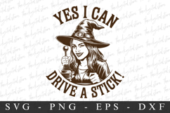 4 Halloween yes I Can Drive A Stick PNG | Spooky Season Png Product Image 1