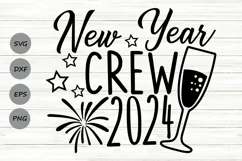 new year crew svg, new years svg, new years eve svg. Product Image 1