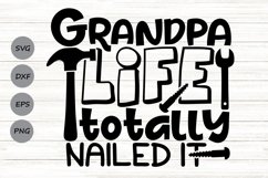 Grandpa Life Totally Nailed It Svg, Father&#039;s Day Svg. Product Image 1