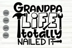 Grandpa Life Totally Nailed It Svg, Father's Day Svg. Product Image 1