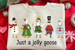 Just a Jolly Goose PNG, Funny Christmas Geese Sublimation Product Image 1