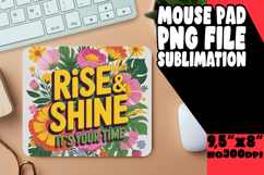 Cheerful MOUSE PAD Sublimation PNG, Flower Quote Product Image 1