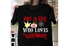 Just a Girl Who Loves Halloween SVG Cut File,Halloween SVG Product Image 2