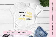 Funny SVG I'm Not Lazy I'm On Energy Saving Mode SVG Product Image 1