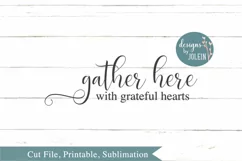 Gather Here SVG, png, eps, sublimation, printable Product Image 3