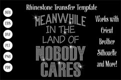 Nobody Cares - Sarcastic dRhinestone SVG Template Product Image 1