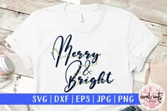 Merry And Bright - Christmas SVG EPS DXF PNG Cutting Files Product Image 1