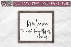 Welcome to Our Beautiful Chaos SVG, Welcome Sign SVG Product Image 1
