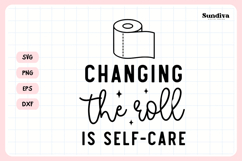 Funny Bathroom Sign Saying SVG | Changing the Roll Product Image 3