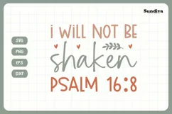 Christian Quote SVG - Faith Saying | I Will Not Be Shaken Product Image 3