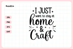 Funny Crafting Quote SVG For Crafter | Stay At Home & Craft Product Image 3