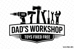 Dad&#039;s workshop toys fixed free svg | Father&#039;s day Svg Product Image 1