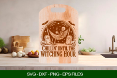 Chillin&#039; until the witching hour Cutting Board SVG Product Image 1