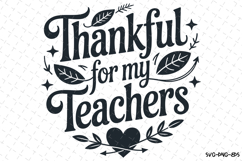 Thankful for my Teacher Svg | Halloween Svg | Svg Cut Files Product Image 1
