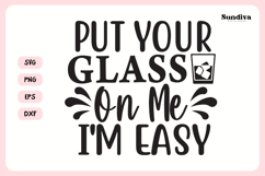 Naughty Coaster Quote SVG | Put Your Glass On Me I&#039;m Easy Product Image 3