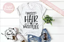 Messy Hair Messy Life SVG EPS DXF PNG Product Image 1
