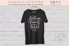 Fortune Favors The Brave SVG Cut File Product Image 2
