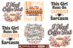Funny Coffee Sublimation Design,Sarcastic Sublimation png Product Image 1