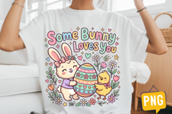 Some Bunny Loves You T-Shirt Design,Easter Day Png Product Image 1