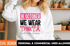 In October We Wear Pink - Breast Cancer Awareness SVG Product Image 1