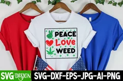 Peace Love Weed SVG | Cannabis SVG ,Weed SVG Cut Files Product Image 4