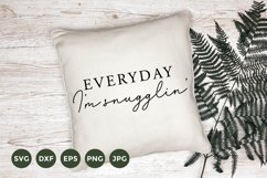 Farmhouse Pillow SVG | Everyday I'm Snugglin' SVG Product Image 1