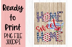 Patriotic Home Sweet Home Flag Ready to Print Product Image 1