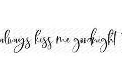 Always Kiss Me Goodnight - Bedroom - Sign SVG PNG EPS Product Image 3